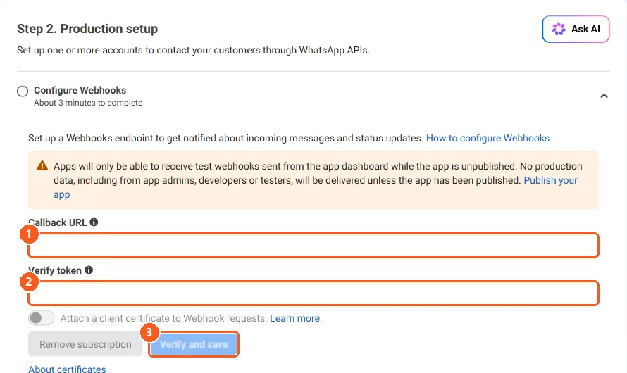 המקטע Configure Webhooks עם שדות Callback URL ו-Verify token, הכפתור Verify and save והודעה כתומה על אפליקציה שלא פורסמה